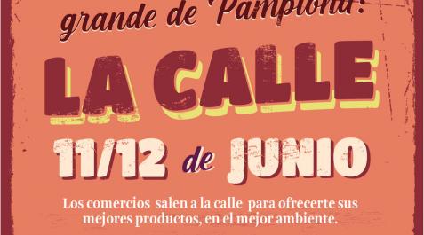 Los comercios de Pamplona vuelven a salir a la calle este viernes y sábado Los comercios de Pamplona vuelven a salir a la calle este viernes y sábado