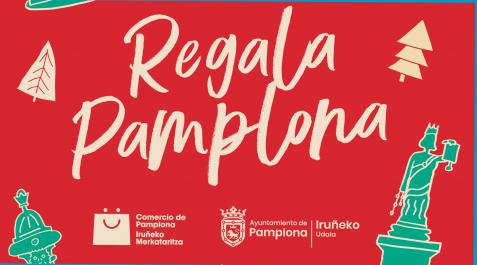 campaña Regala Pamplona campaña Regala Pamplona
