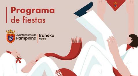 Programa San Fermín 2022 Programa San Fermín 2022