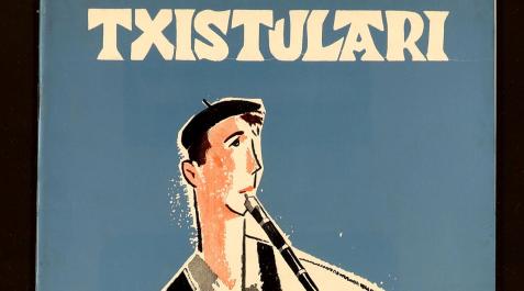 Ejemplar de la revista Txistulari: boletín de la Asociación de Txistularis del País Vasco-Navarro (desde 1964) Ejemplar de la revista Txistulari: boletín de la Asociación de Txistularis del País Vasco-Navarro (desde 1964)