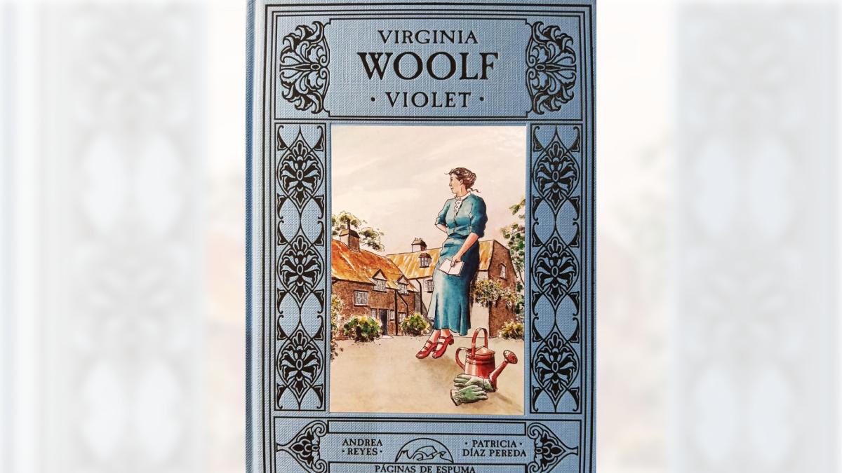 <![CDATA['Violet', el libro perdido de Virginia Woolf, se publica por primera vez en español]]>