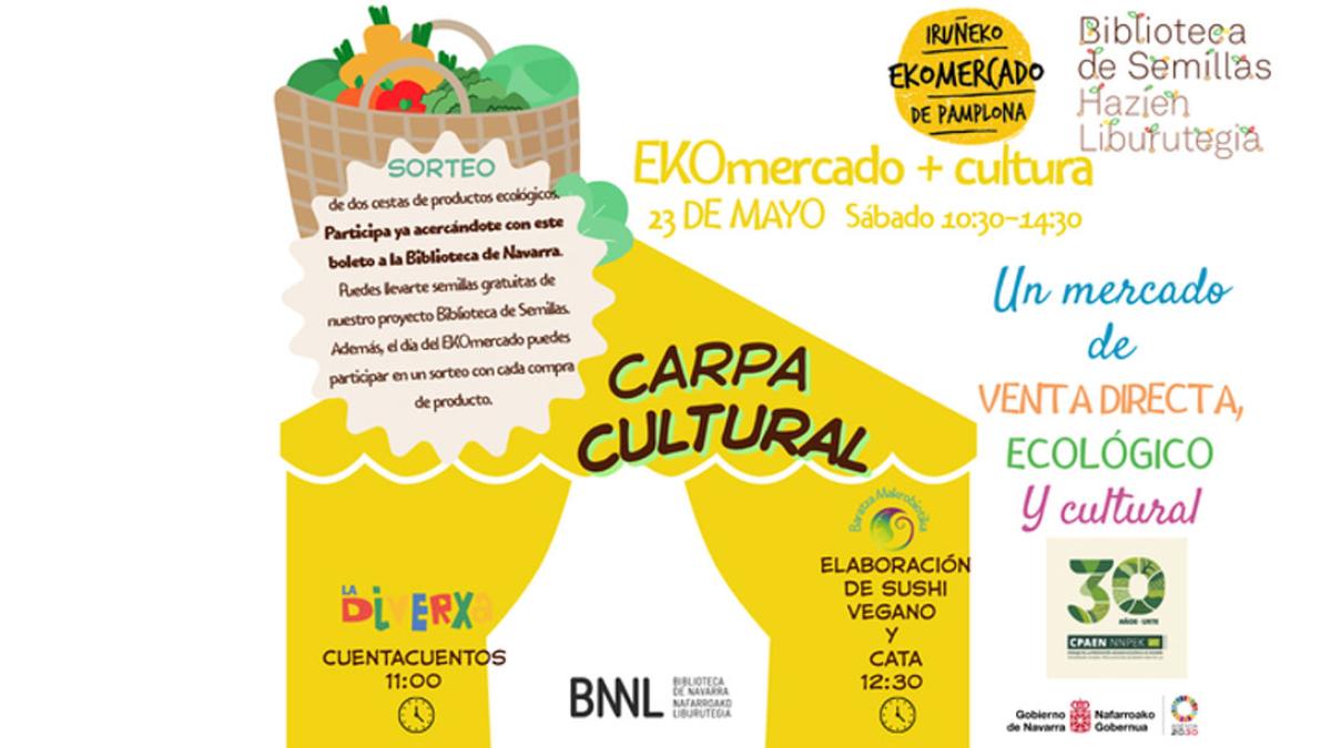 <![CDATA[La Biblioteca de Navarra acoge este sábado un Ekomercado con actividades culturales]]>