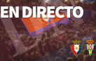 Minuto a minuto Osasuna Córdoba
