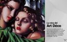 Además, Tamara de Lempicka fue la reina del Art Déco