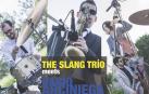 Cartel del concierto de The Slang Trio meets Darío Arciniega.