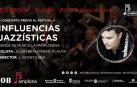 Cartel del concierto 'Influencias Jazzísticas' de La Pamplonesa junto al flautista Julien Beaudiment