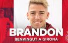 El Girona da la bienvenida a Brandon en las redes sociales.