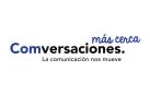 'Comversaciones Más Cerca', una iniciativa para poner en valor el poder de la buena comunicación
