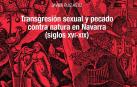 Un libro estudia las prácticas homosexuales en Navarra durante la Edad Media