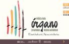 El Ciclo de Música para Órgano llega a cinco localidades con ocho conciertos