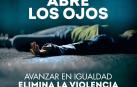“Abre los ojos. Avanzar en igualdad elimina la violencia contra las mujeres”, lema de la campaña para el 25-N
