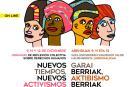 Comienzan las jornadas "Nuevos tiempos, Nuevos activismos"