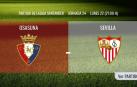 Osasuna-Sevilla en directo: sigue la narración minuto a minuto