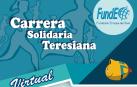 Cartel de la primera carrera Solidaria Teresiana Virtual.