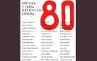 Ampliada la fecha para visitar la exposición '80. Pintura y obra gráfica en España