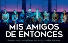 Cartel de la obra de teatro 'Mis amigos de entonces'