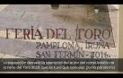 Vídeo de la muestra que recorre la historia centenaria del cartel taurino en Pamplona