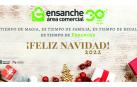 Felicitación navideña de Ensanche Área Comercial