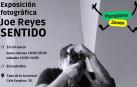 Exposición de Joe Reyes