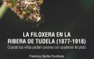 Portada del libro “La filoxera en la Ribera de Tudela (1877-1918)”