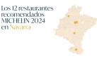 Los 12 restaurantes recomendados Michelin 2024 en Navarra